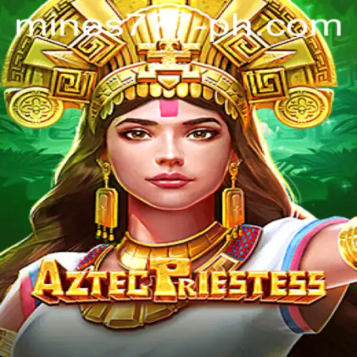 AztecPriestess and Mines777: An Engaging Journey Through Ancient Traditions and Modern Gameplay