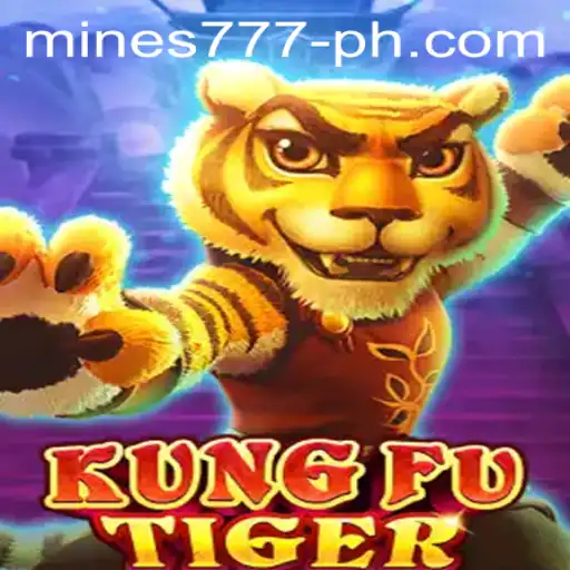 KungFuTiger: The Ultimate Adventure in the World of Mines777